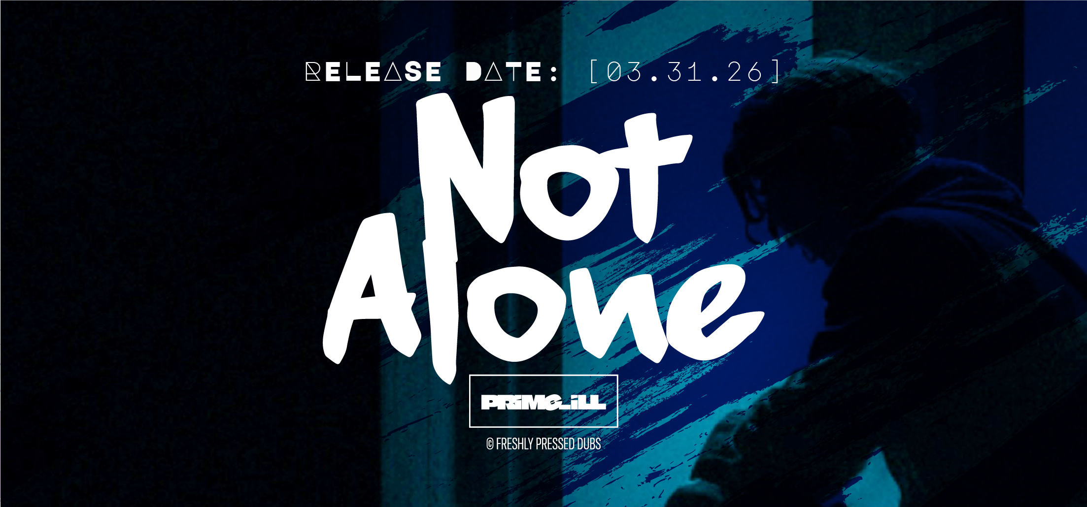 primeill-not-alone-hero PRiMe_iLL - Not Alone Album Artwork